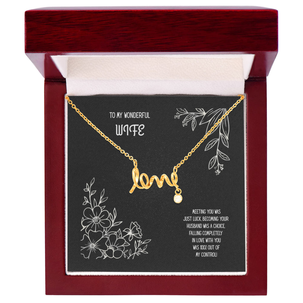 To My Wonderful Wife, Scripted Love Necklace