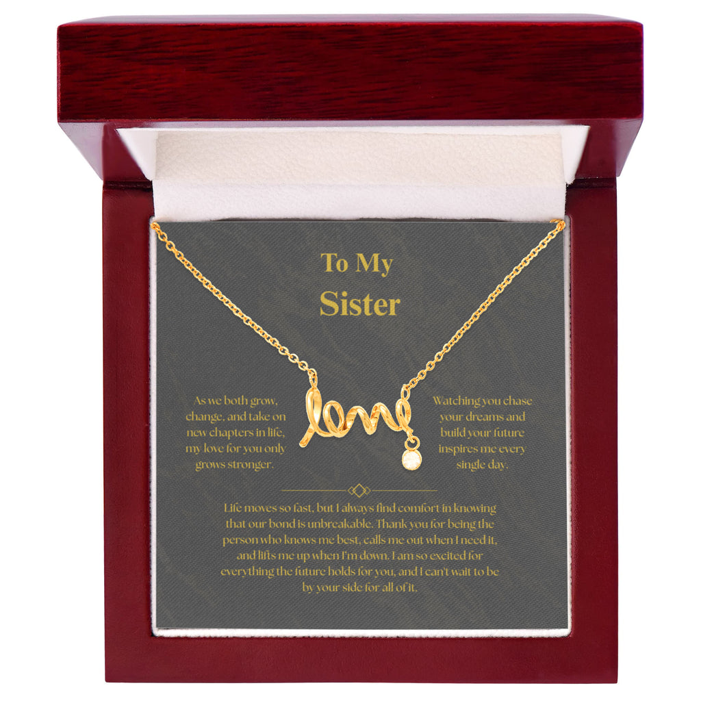 To My Sister, Scripted Love Necklace