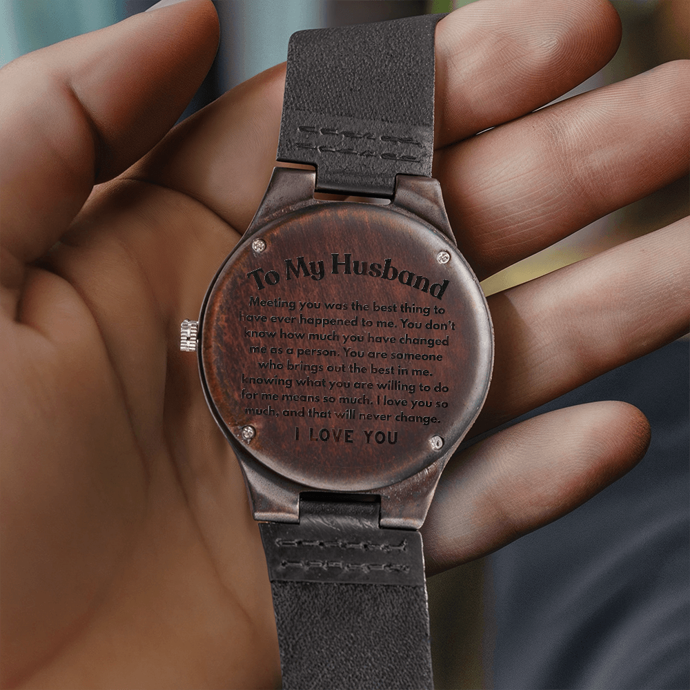 To My Husband, Wood Watch