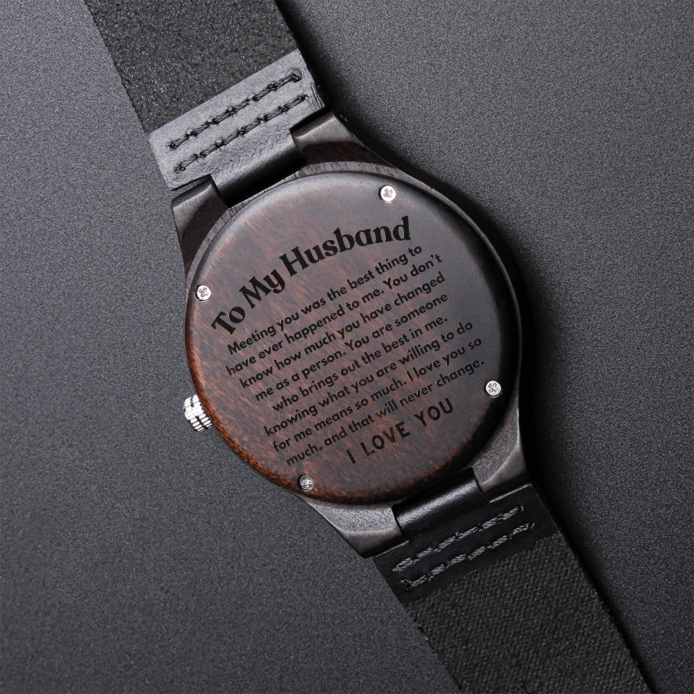 To My Husband, Wood Watch