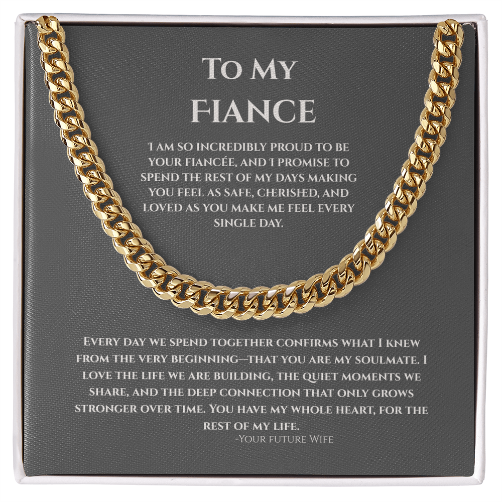 To My Fiance, Cuban Link Chain