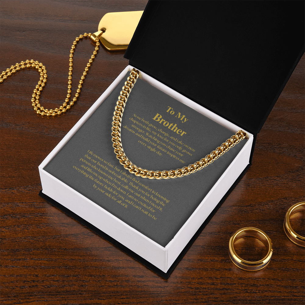 To My Brother, Cuban Link Chain