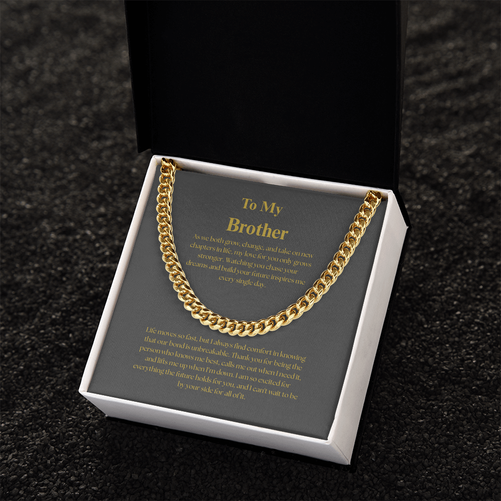 To My Brother, Cuban Link Chain