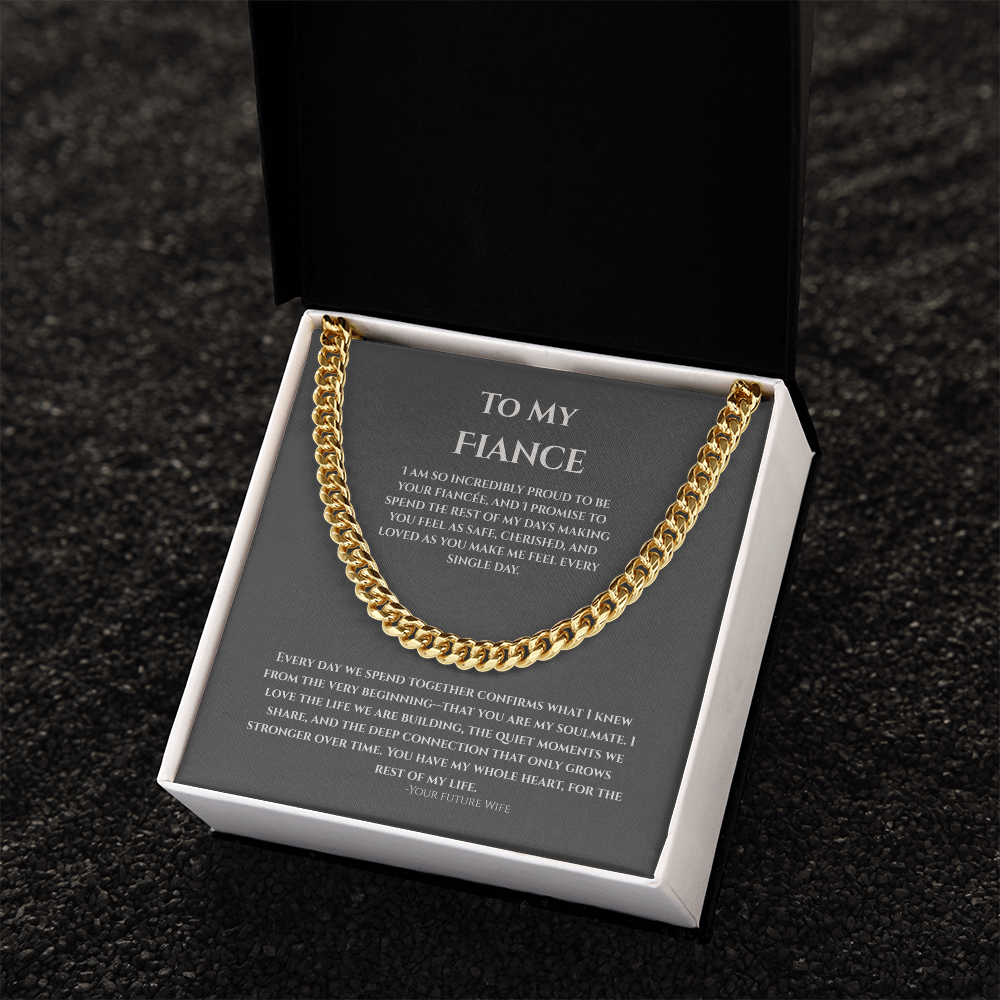 To My Fiance, Cuban Link Chain