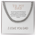 To My Dad, Cuban Link Chain