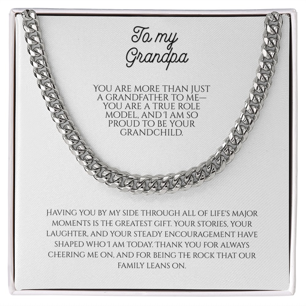 To My Grandpa, Cuban Link Chain