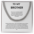 To My Brother, Men's Cuban Link Chain