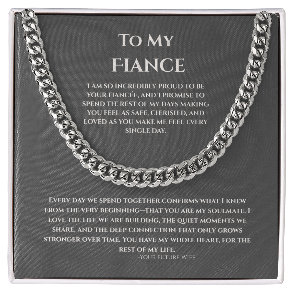 To My Fiance, Cuban Link Chain
