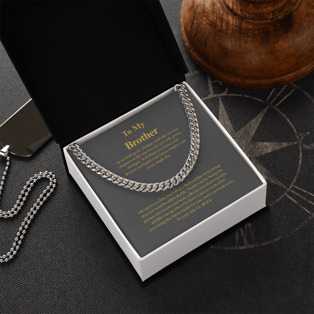 To My Brother, Cuban Link Chain
