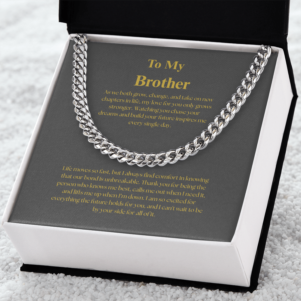 To My Brother, Cuban Link Chain