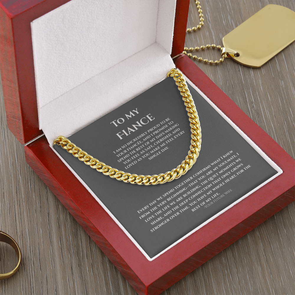 To My Fiance, Cuban Link Chain