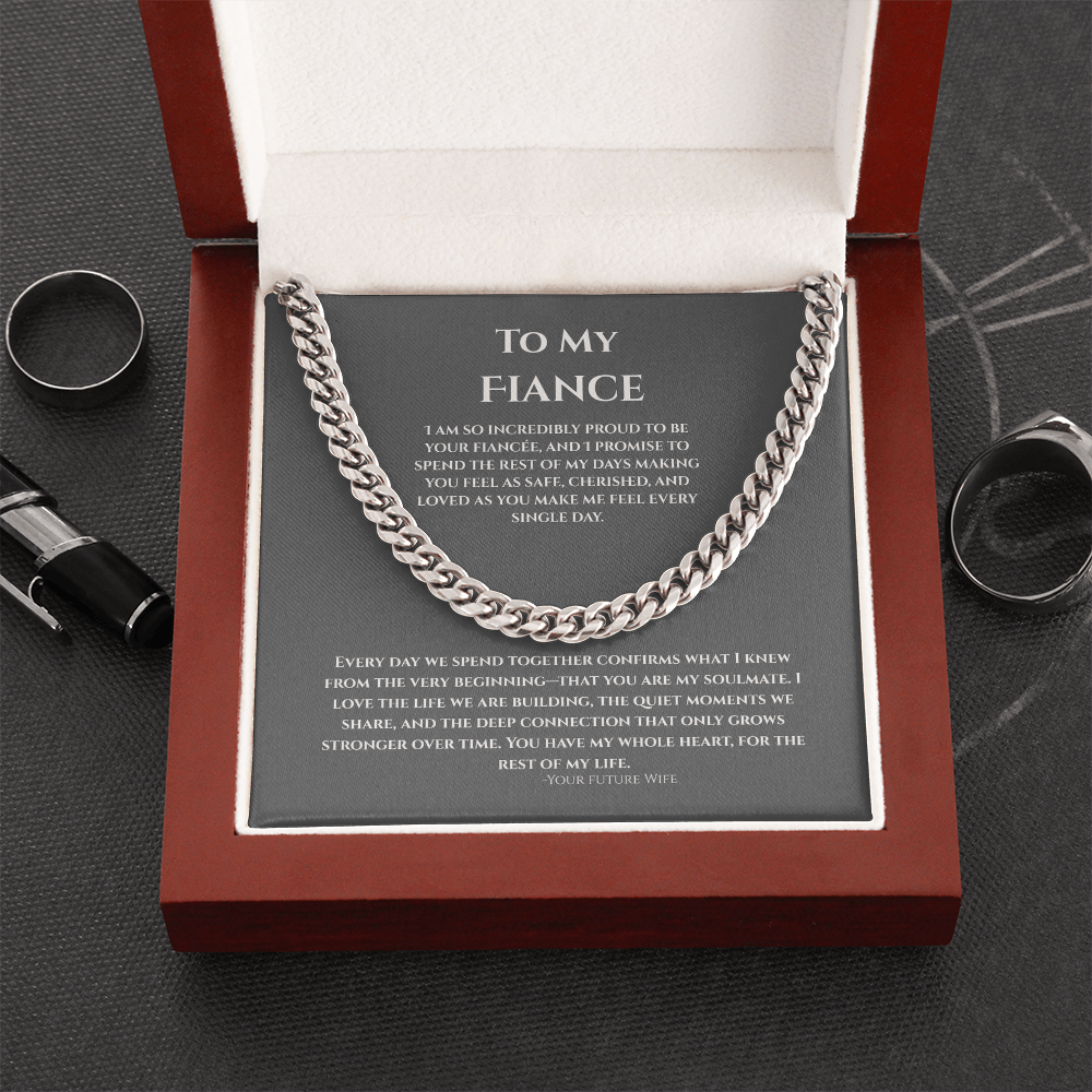 To My Fiance, Cuban Link Chain