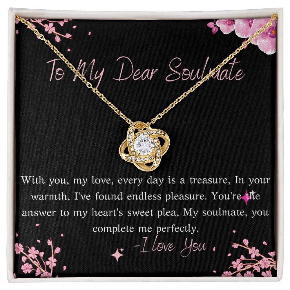 MY DEAR SOULMATE LOVE KNOT