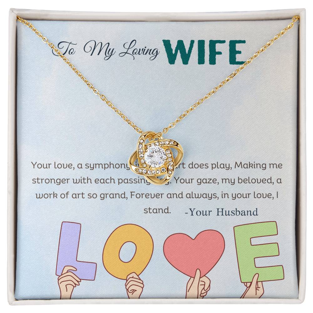 LOVING WIFE LOVE KNOT