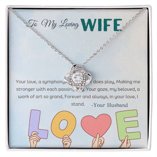 LOVING WIFE LOVE KNOT