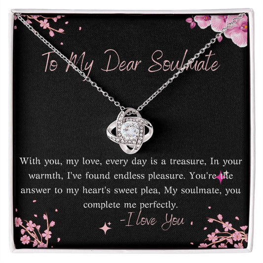 MY DEAR SOULMATE LOVE KNOT