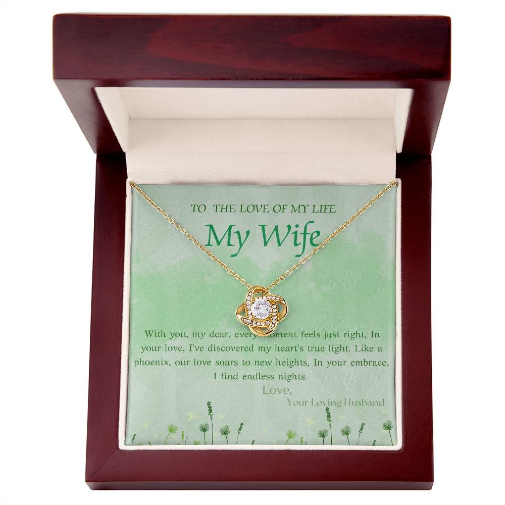 LOVE OF MY LIFE WIFE LOVE KNOT