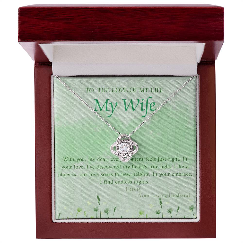 LOVE OF MY LIFE WIFE LOVE KNOT