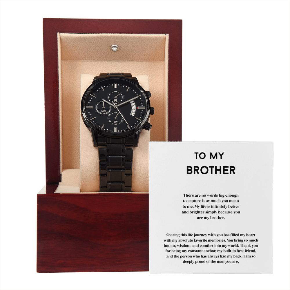 To My Brother, Black Chronograph Watch