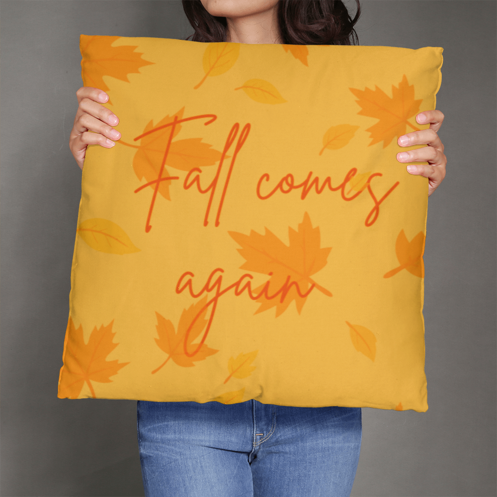 Fall Comes Again, Classic Pillow Cover