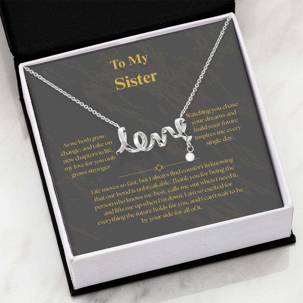 To My Sister, Scripted Love Necklace