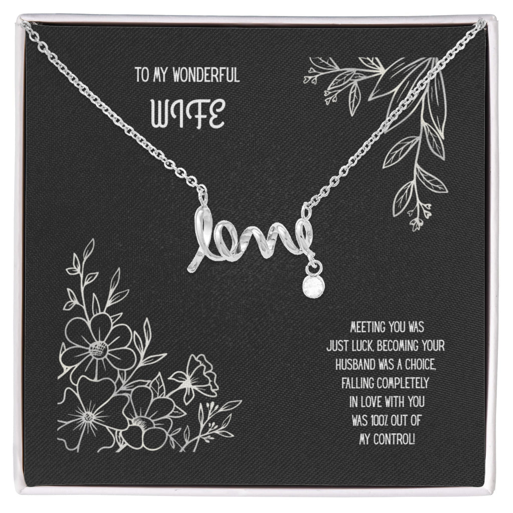 To My Wonderful Wife, Scripted Love Necklace