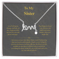 To My Sister, Scripted Love Necklace