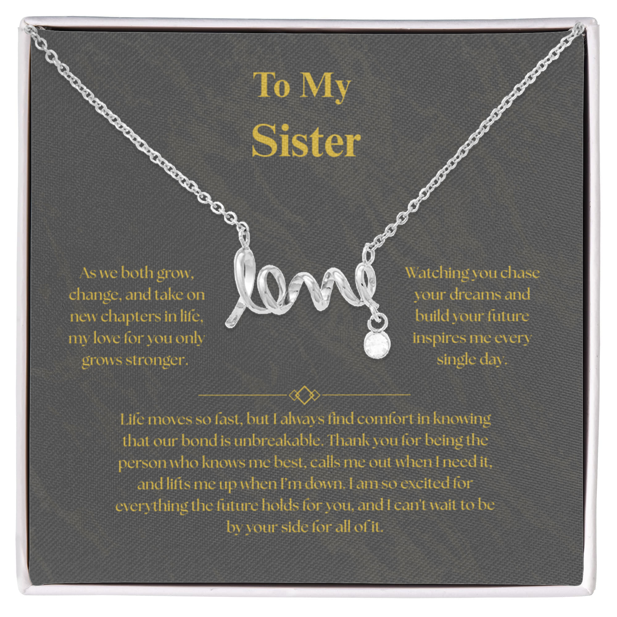 To My Sister, Scripted Love Necklace