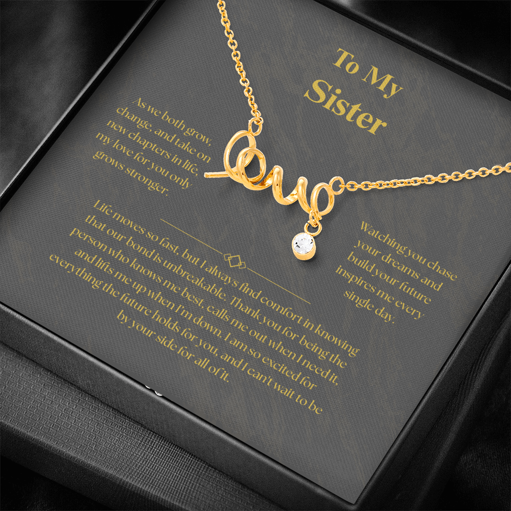 To My Sister, Scripted Love Necklace