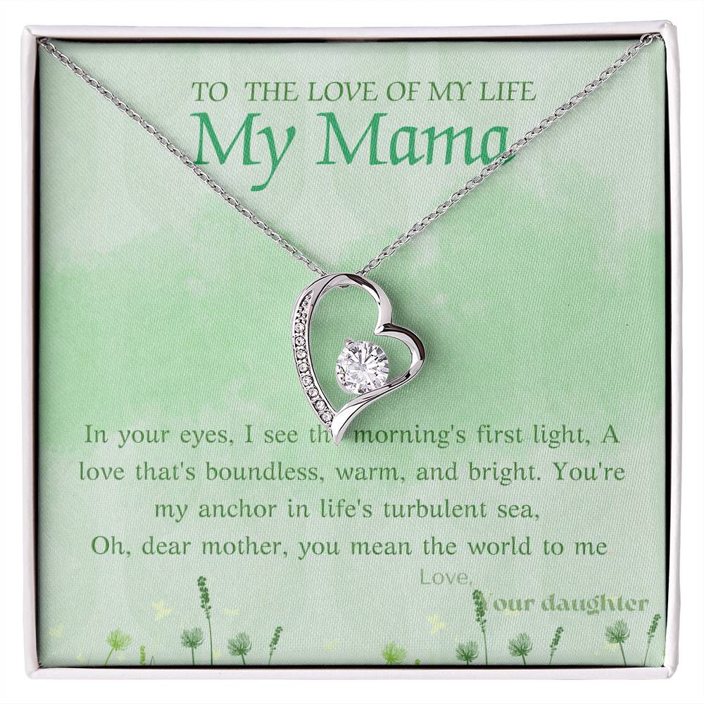 MAMA LOVE OF MY LIFE