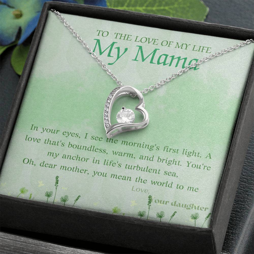 MAMA LOVE OF MY LIFE