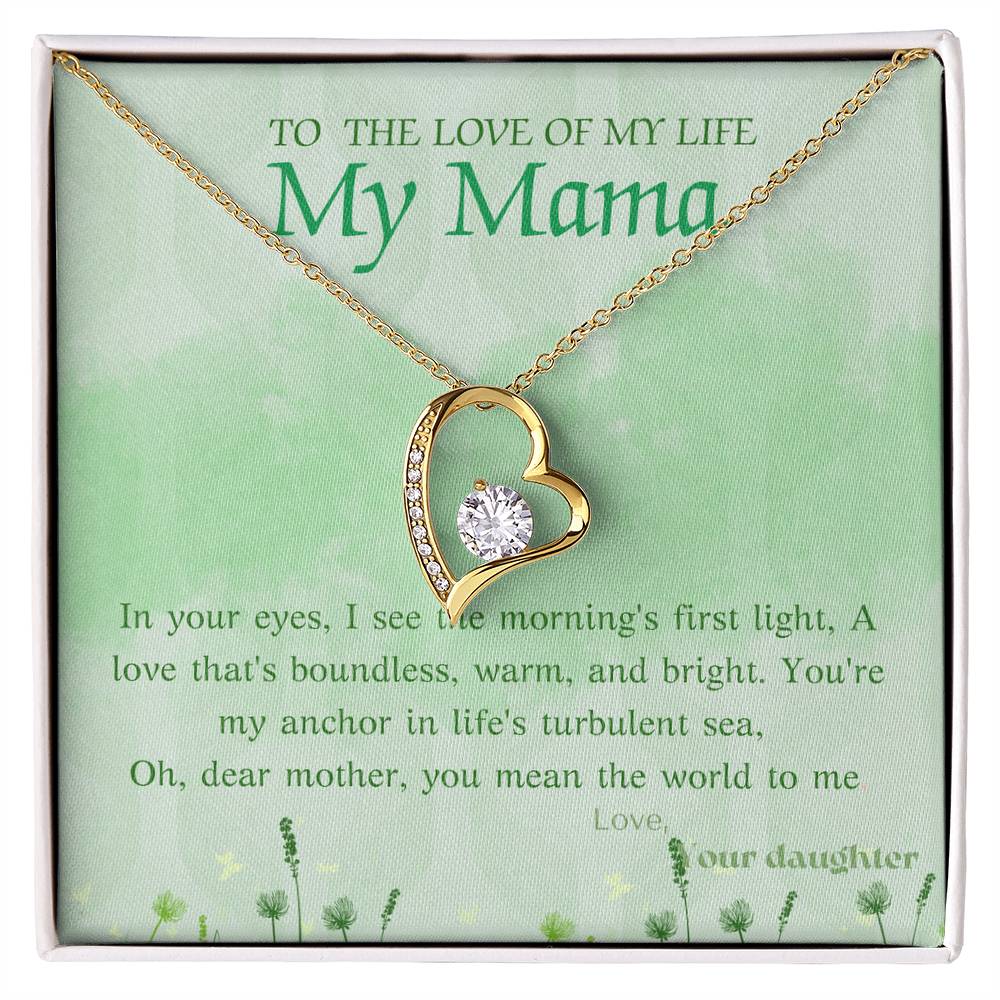 MAMA LOVE OF MY LIFE