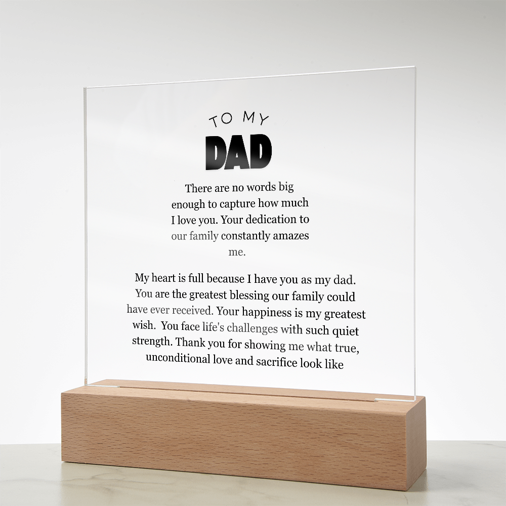 To My Dad, Acrylic Square Plaque