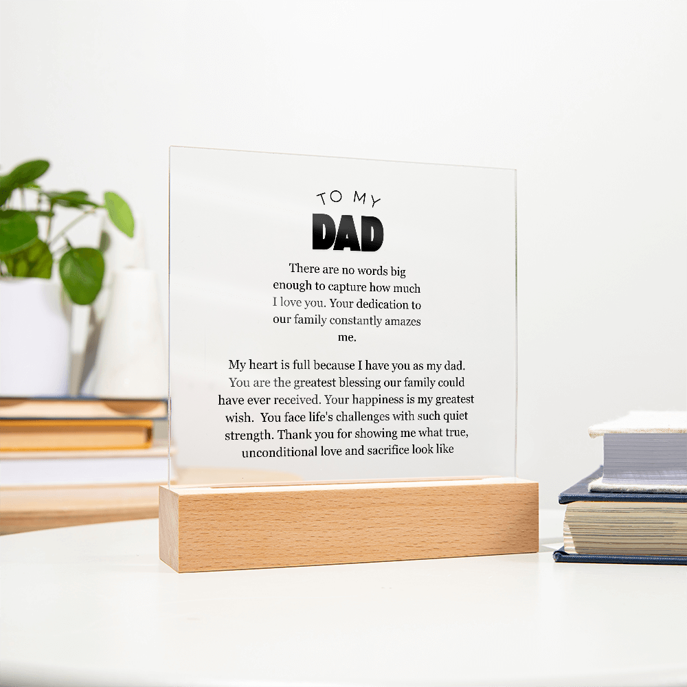 To My Dad, Acrylic Square Plaque