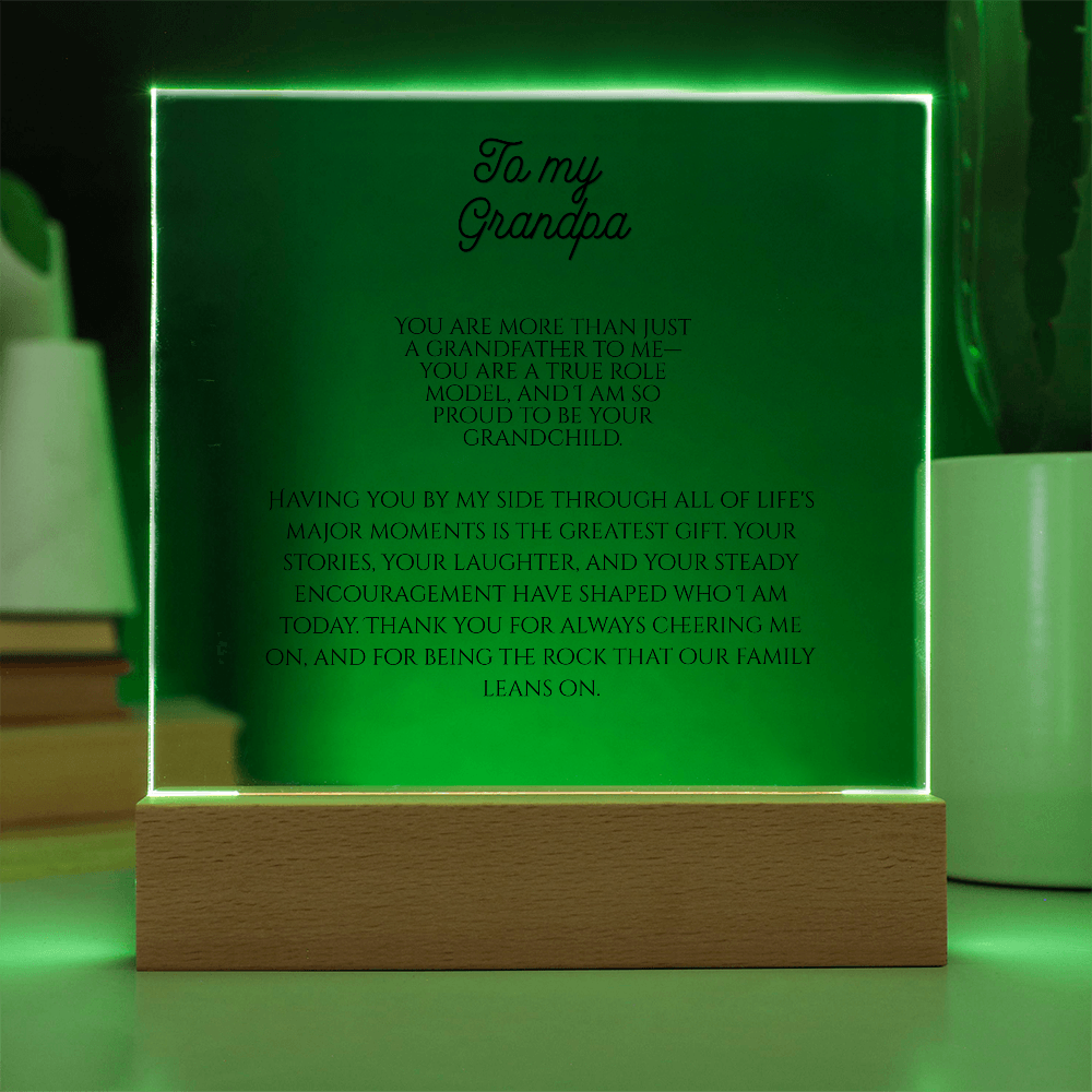 To My Grandpa. Acrylic Square Plaque